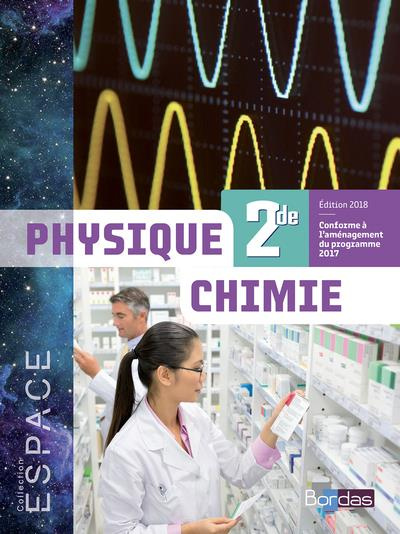 Emprunter Physique Chimie 2de ESPACE. Edition 2018 livre