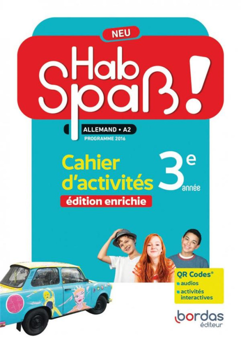 Emprunter Allemand 3e A2 Hab Spass ! Neu. Cahier d'activités, Edition 2016 livre