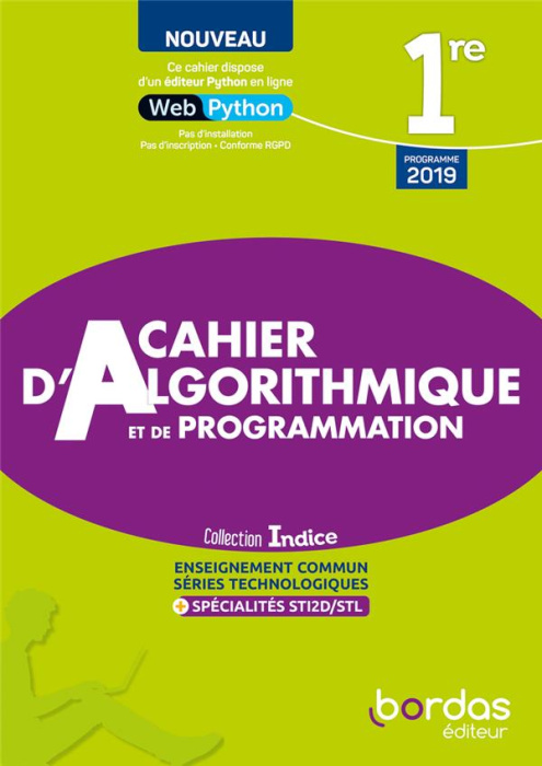 Emprunter Cahier d'algorithmique et de programmation 1re enseignement commun séries technologiques spécialit livre