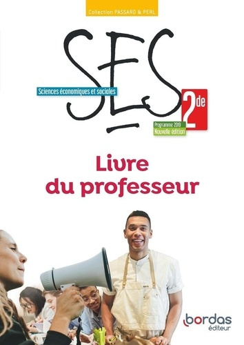 Emprunter PASSARD & PERL - SES 2DE - 2022 - LIVRE - PROFESSEUR livre