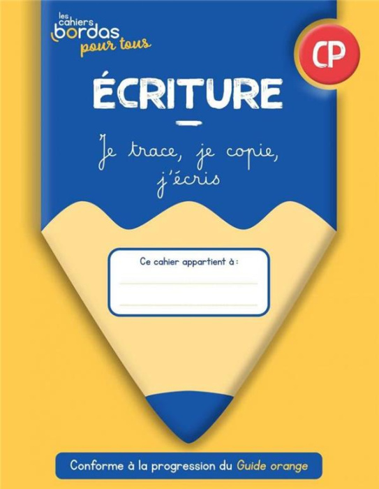 Emprunter Ecriture CP. Je trace, je copie, j'écris, Edition 2022 livre