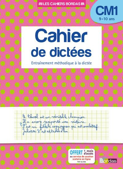Emprunter Cahier de dictées CM1 9-10 ans. Entraînement méthodique à la dictée livre