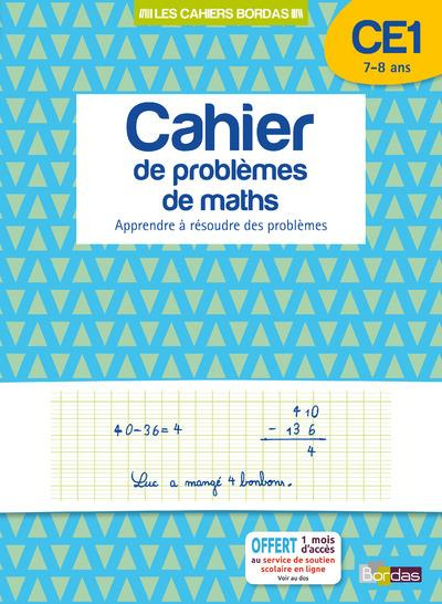 Emprunter Cahier de problèmes de maths CE1 7-8 ans. Apprendre à résoudre des problèmes livre
