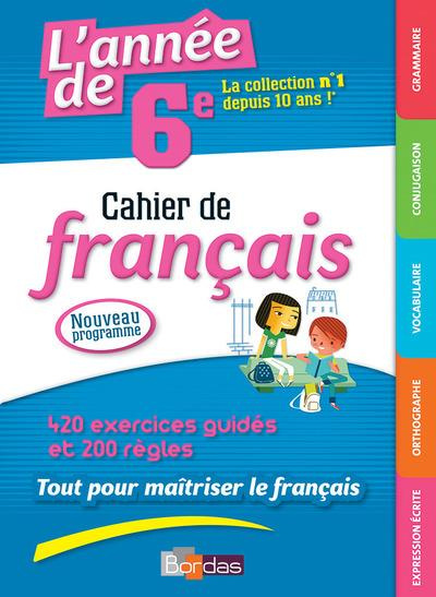 Emprunter L'année de 6e. Cahier de français livre