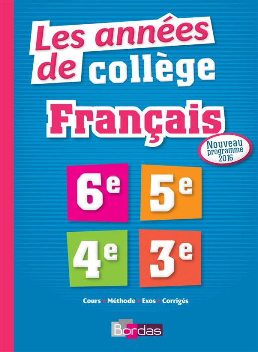 Emprunter Les années de collège Français 6e-5e-4e-3e. Edition 2016 livre