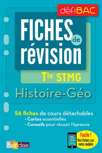 Emprunter Histoire-Géo Tle STMG. Fiches de révision, Edition 2017 livre