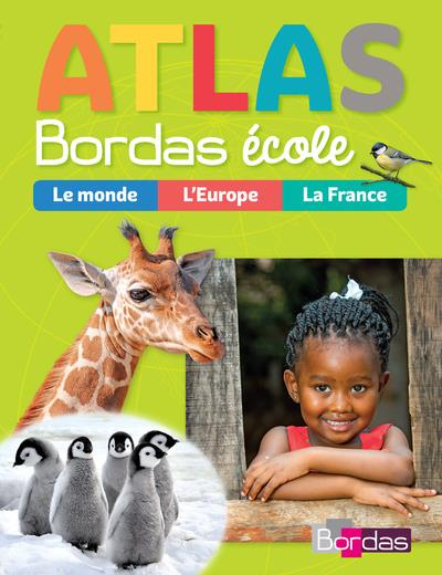 Emprunter Atlas Bordas école. Edition 2018 livre