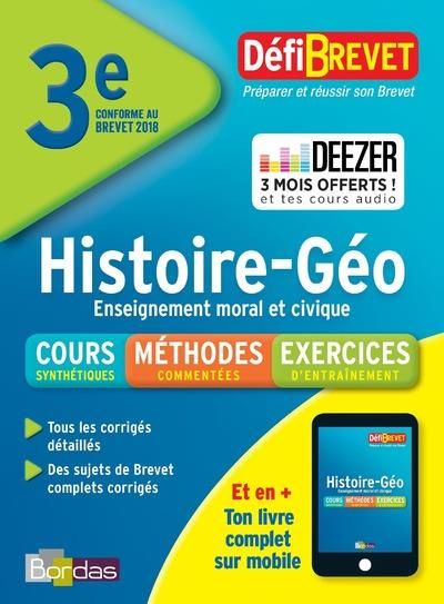 Emprunter Histoire Géographie Enseignement moral et civique Brevet 3e. Edition 2018 livre