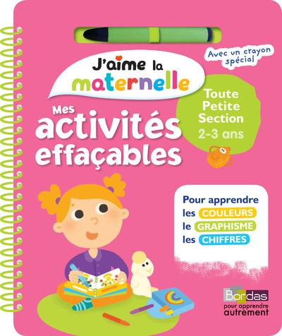 Emprunter Mes activités effaçables Toute petite section 2-3 ans. Avec un crayon, Edition 2018 livre