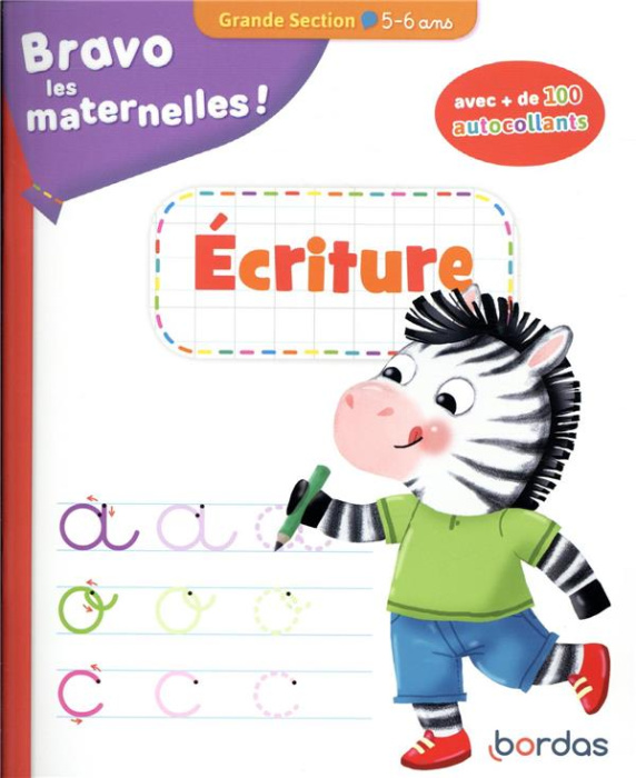 Emprunter Ecriture Grande Section Bravo les maternelles ! autocollants livre