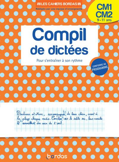 Emprunter Compil de dictées CM1-CM2. Pour s'entraîner à son rythme livre