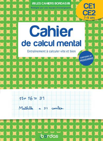 Emprunter Cahier de calcul mental CP-CE2. Entraînement à calculer vite et bien livre
