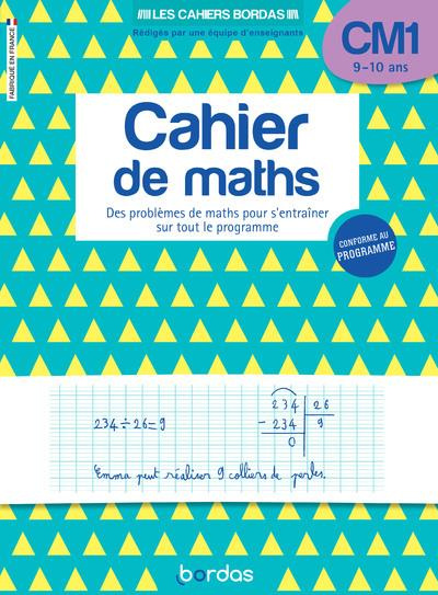Emprunter Cahier de maths CM1 9-10 ans. Des problèmes de maths pour s'entraîner sur tout le programme livre