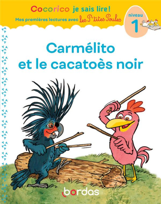 Emprunter Carmélito et le cacatoès noir. Niveau 1 livre