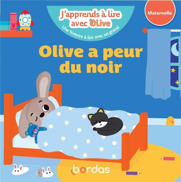 Emprunter J'apprends à lire avec Olive : Olive a peur du noir. Maternelle livre