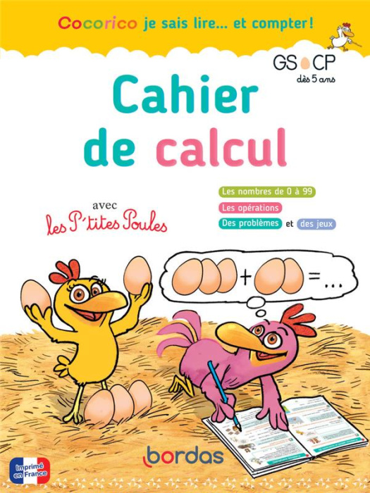 Emprunter Cahier de calcul avec les P'tites Poules GS CP livre