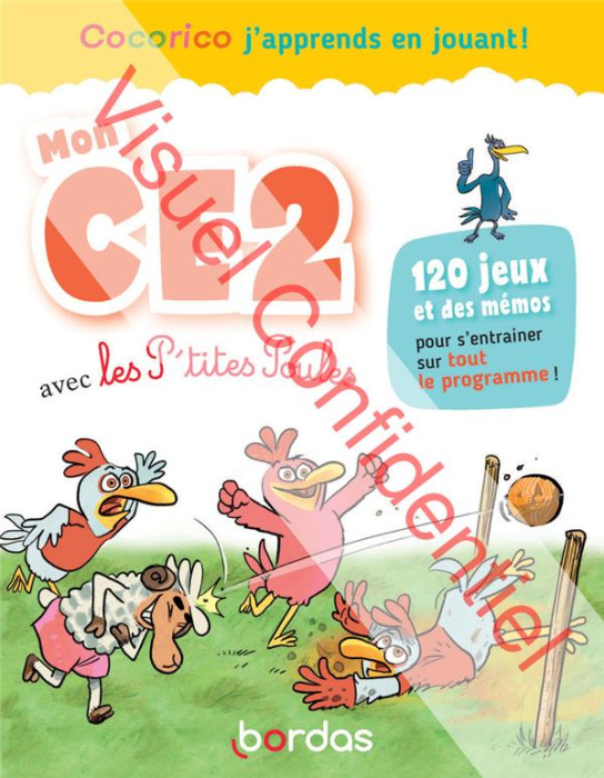 Emprunter Mon CE2 avec les P'tites Poules livre