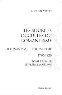 Emprunter LES SOURCES OCCULTES DU ROMANTISME. ILLUMINISME, THEOSOPHIE. 1770-1820. 2VOL. livre