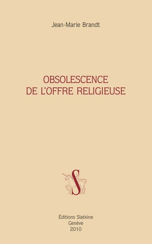 Emprunter OBSOLESCENCE DE L'OFFRE RELIGIEUSE. livre