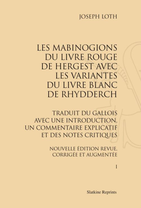 Emprunter LES MABINOGION DU LIVRE ROUGE DE HERGEST. (1913) 2 VOLUMES livre