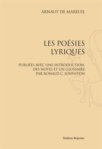Emprunter LES POESIES LYRIQUES DU TROUBADOUR ARNAUT DE MAREUIL. (1935) livre