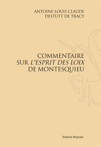 Emprunter COMMENTAIRE SUR L'ESPRIT DES LOIS DE MONTESQUIEU. (1819) livre