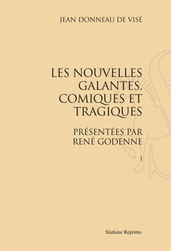 Emprunter LES NOUVELLES GALANTES COMIQUES ET TRAGIQUES. INTRODUCTION DE RENE GODENNE. 3 VOL. (1669) livre