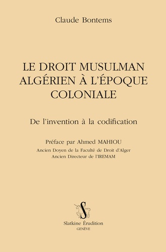 Emprunter LE DROIT MUSULMAN ALGERIEN A L'EPOQUE COLONIALE livre