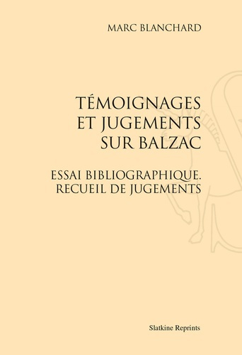 Emprunter TEMOIGNAGES ET JUGEMENTS SUR BALZAC (1931) livre