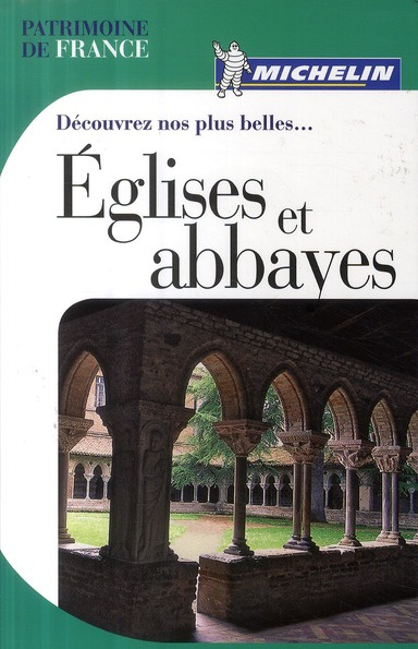 Emprunter Découvrez nos plus belles... Eglises et abbayes livre
