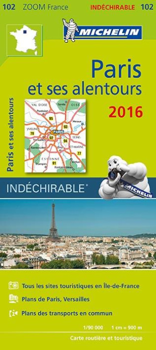 Emprunter 102 Paris et ses alentours 2016 1-90000/Indéchirable / Indéchirable livre