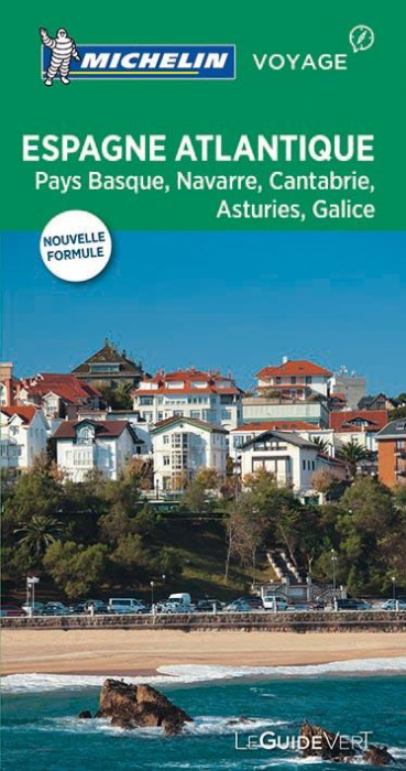 Emprunter Espagne Atlantique - Guide Vert / Pays basque, Navarre, Cantabrie, Asturies, Galice, La Rioja livre