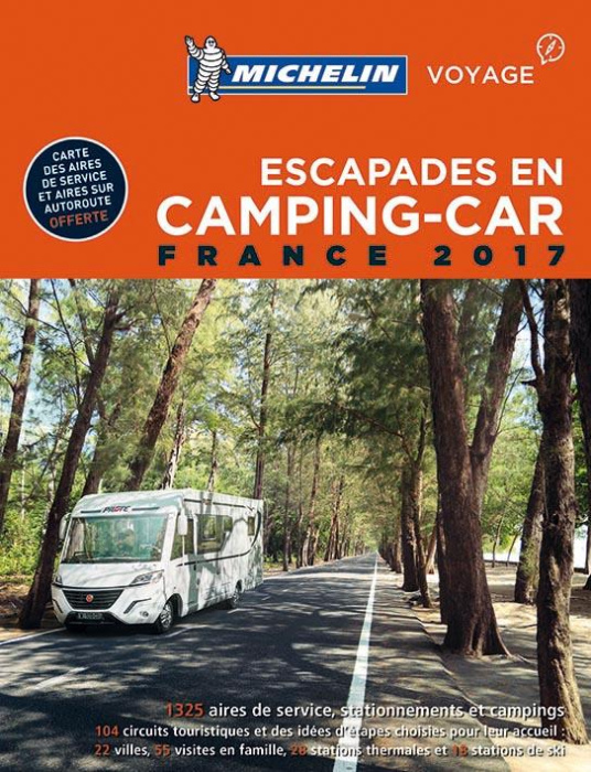 Emprunter Escapades en camping car - France 2017 livre