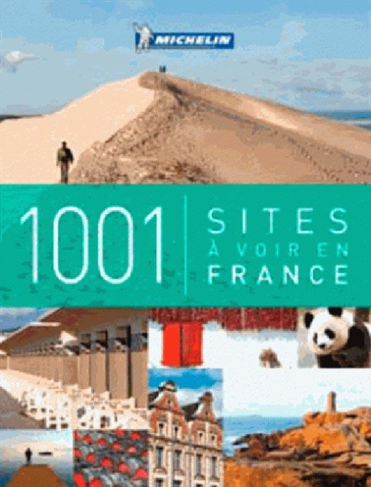 Emprunter 1001 sites à voir en france livre