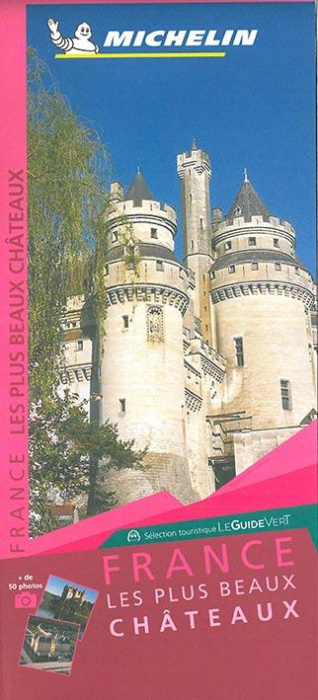 Emprunter France les plus beaux châteaux livre