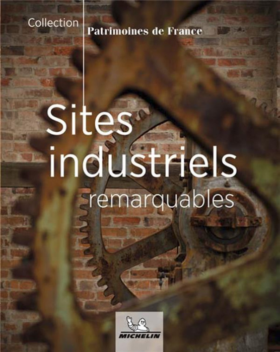 Emprunter Sites industriels remarquables livre
