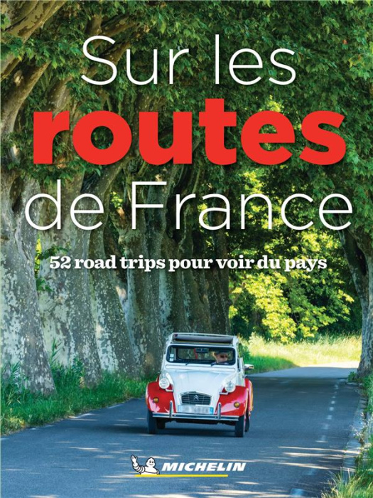 Emprunter Sur les routes de France livre