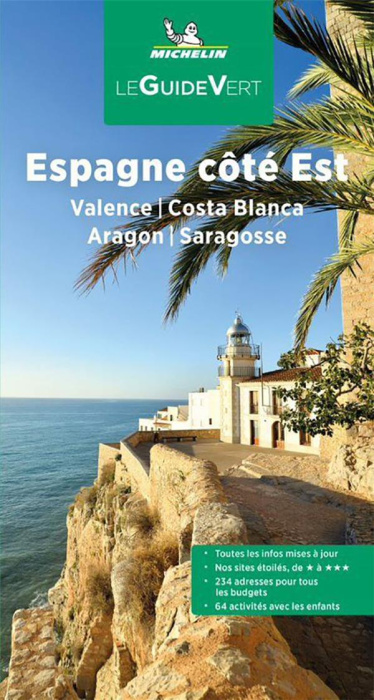Emprunter Espagne côté Est. Valence, Costa Blanca, Aragon, Saragosse, Edition 2022 livre