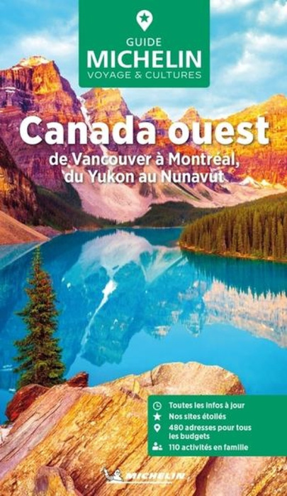 Emprunter Canada Ouest. De Vancouver à Montréal, du Yukon au Nunavut, Edition 2025 livre
