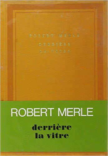 Emprunter DERRIERE LA VITRE livre