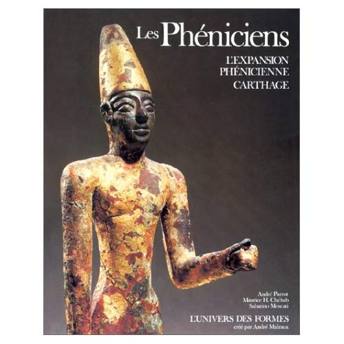 Emprunter LES PHENICIENS - L'EXPANSION PHENICIENNE - CARTHAGE livre
