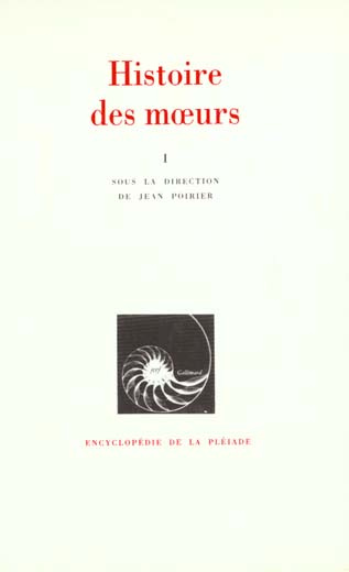 Emprunter Histoire des moeurs Tome 1 : Les coordonnées de l'homme et la culture matérielle livre