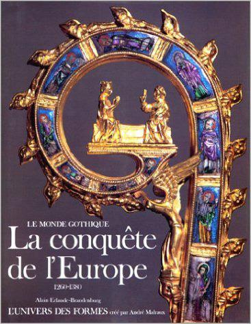 Emprunter Le monde gothique Tome 2 : La conquête de l'Europe livre