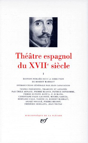 Emprunter Théâtre espagnol du XVIIe siècle. Tome 1 livre