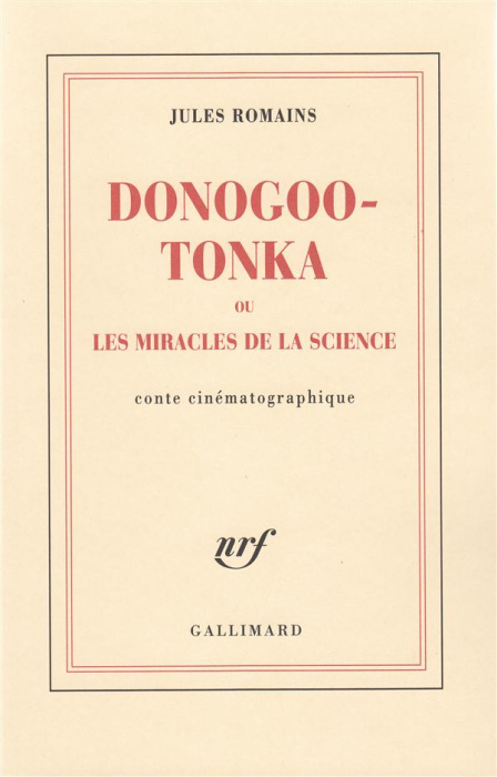 Emprunter Donogoo Tonka ou Les miracles de la science. Conte cinématographique livre