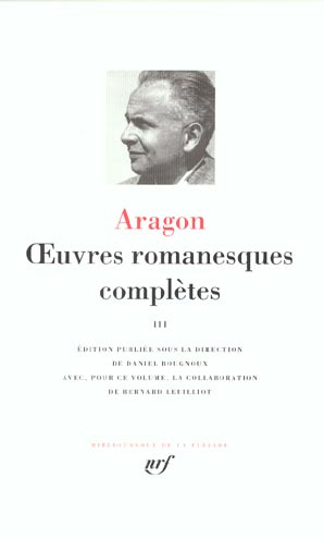 Emprunter Oeuvres romanesques complètes. Tome 3, Aurélien ; Les Communistes ; Il y avait eu de grands signes d livre