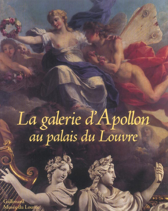 Emprunter La galerie d'Apollon au Palais du Louvre livre