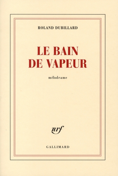 Emprunter Le bain de vapeur livre
