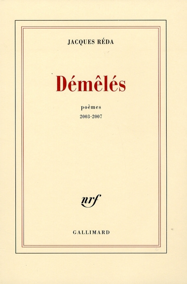 Emprunter Démêlés. Poèmes, 2003-2007 livre