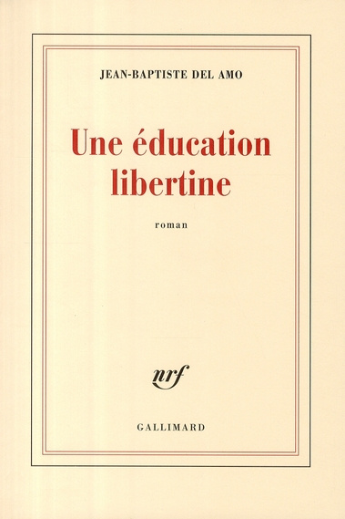 Emprunter Une éducation libertine livre